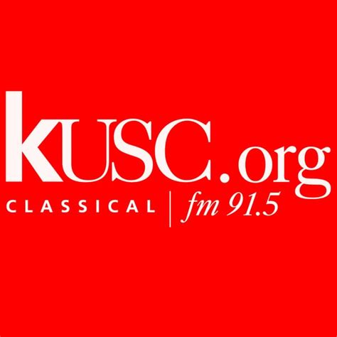 Contact information for fynancialist.de - KUSC is the main Classical music radio station operating in the Greater Los Angeles Area. It broadcasts using the frequency 91.5 FM and provides an online live streaming service allowing a global audience to also listen live to its music selection. The station is owned by the University of Southern California and is financially supported by ...